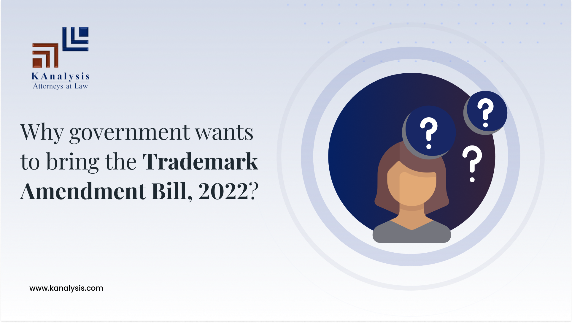 Read more about the article Why government wants to bring the Trademark Amendment Bill, 2022?