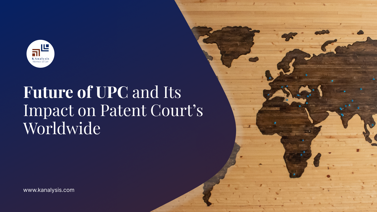 Read more about the article Future of UPC and Its Impact on Patent Court’s Worldwide