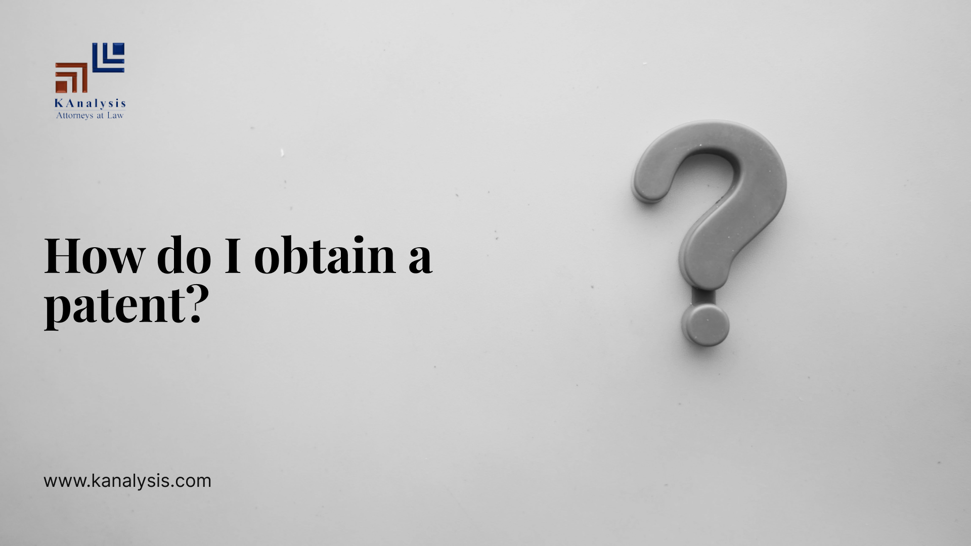 Read more about the article How do I obtain a patent?