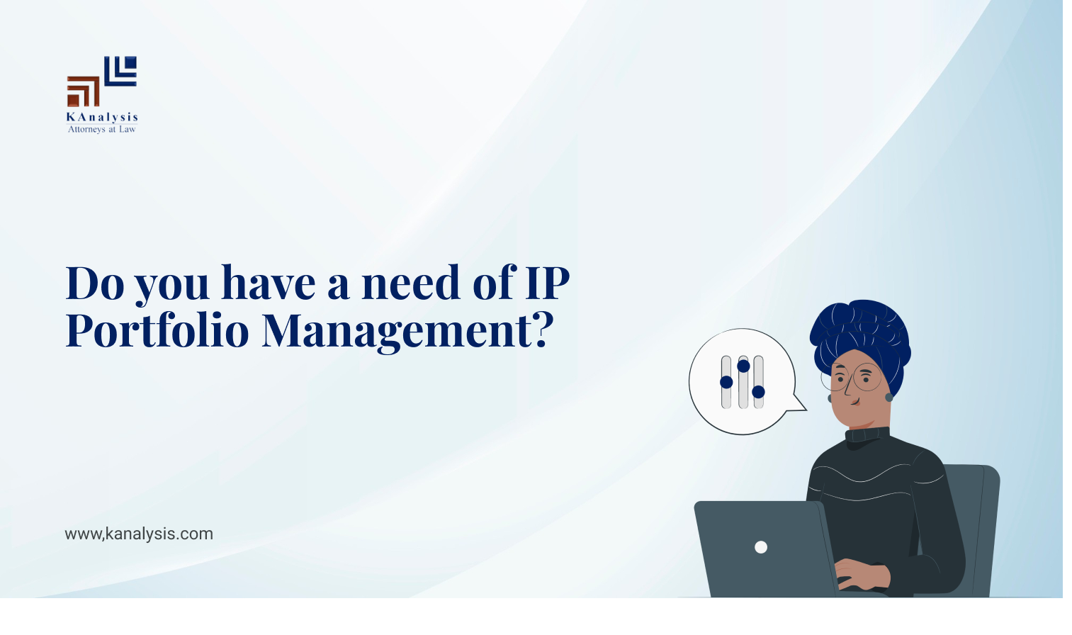 You are currently viewing Do you have a need of IP Portfolio Management?