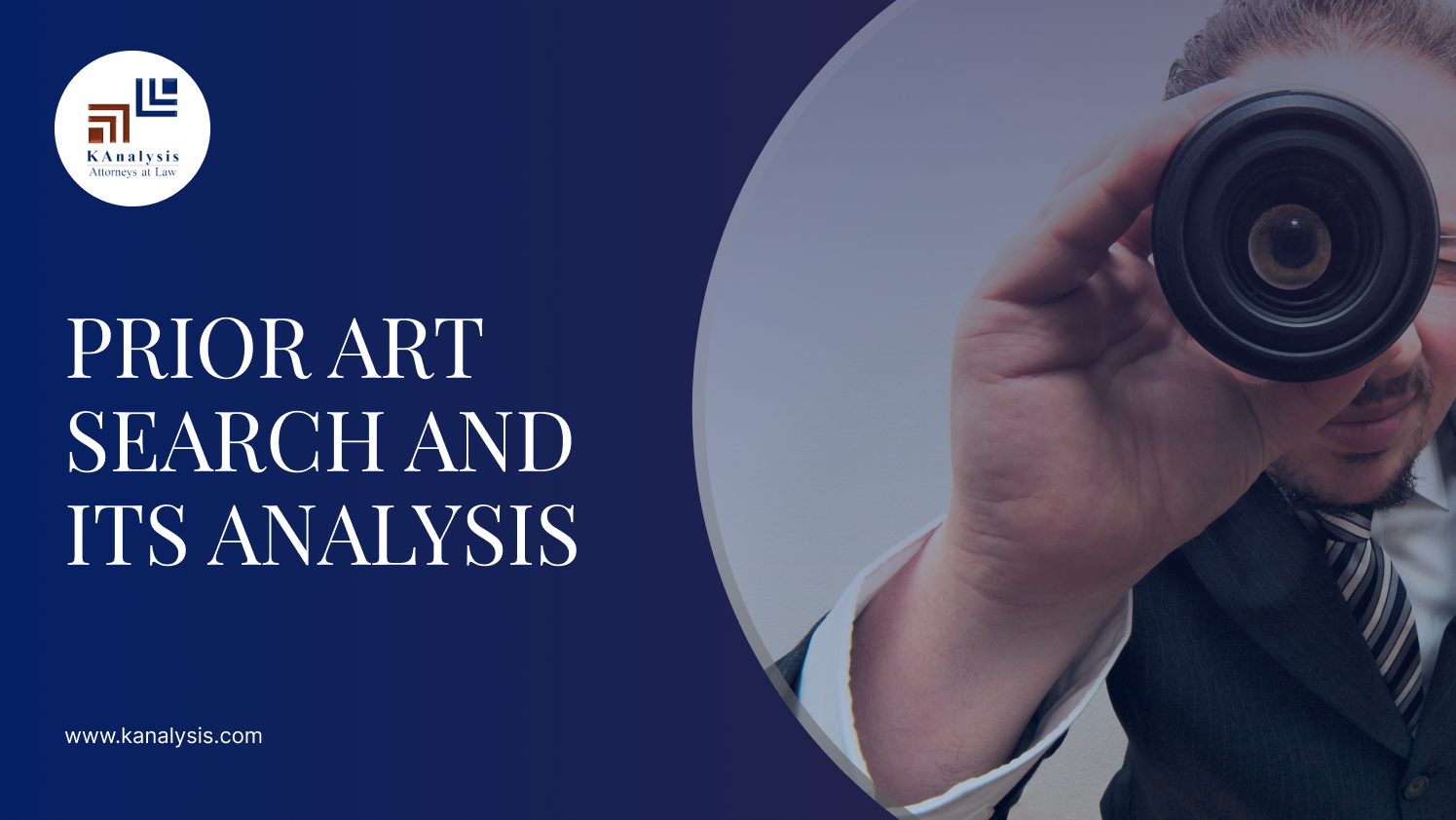 Read more about the article PRIOR ART SEARCH AND ITS ANALYSIS