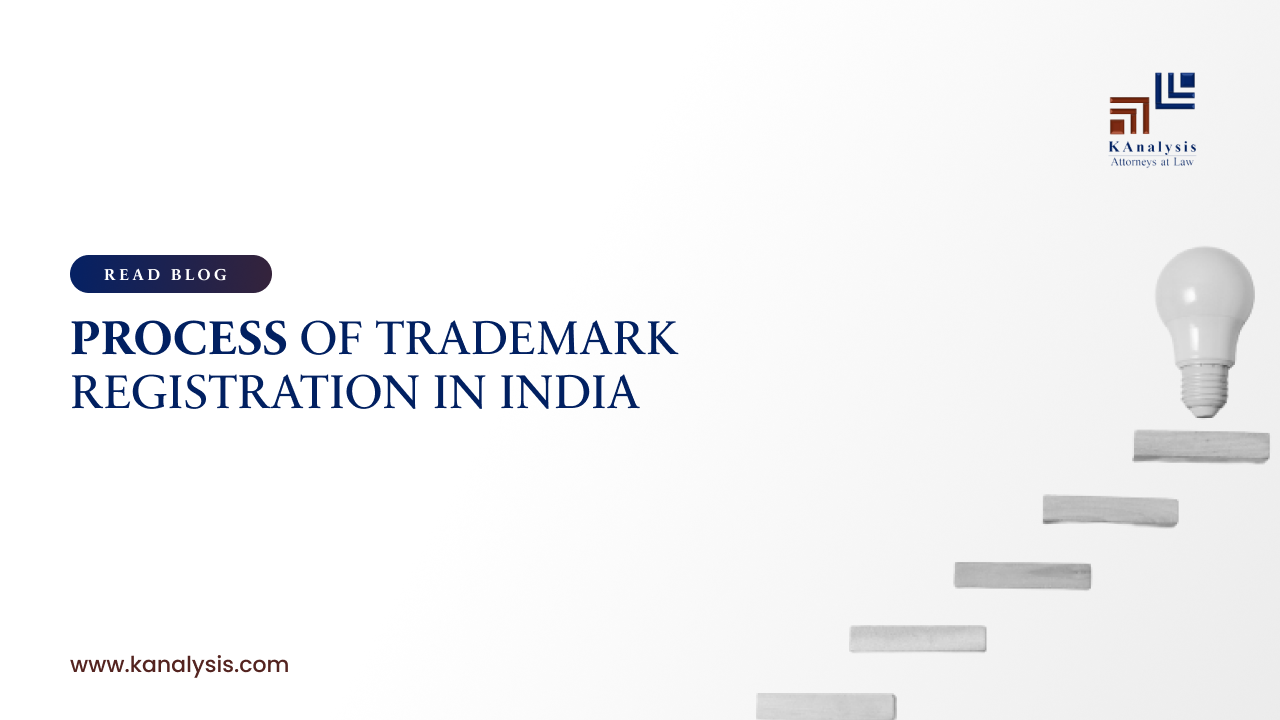 Read more about the article PROCESS OF TRADEMARK REGISTRATION IN INDIA