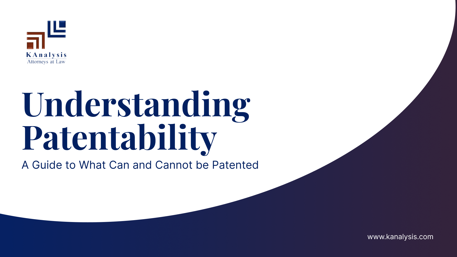 Read more about the article Understanding Patentability: A Guide to What Can and Cannot be Patented