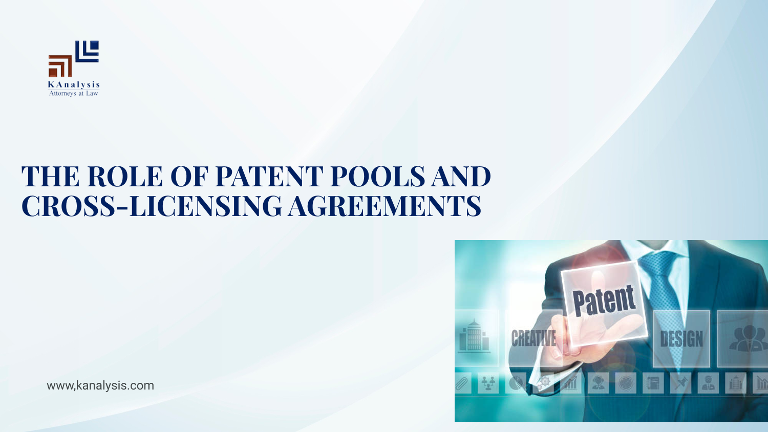 THE ROLE OF PATENT POOLS AND CROSS-LICENSING AGREEMENTS
