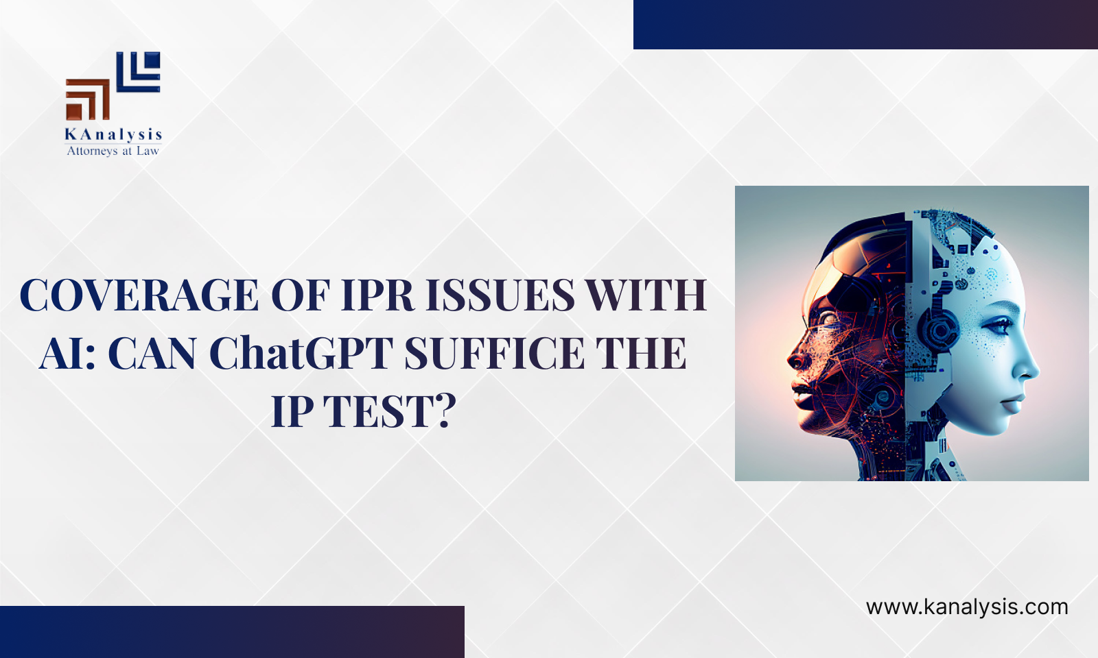 COVERAGE OF IPR ISSUES WITH AI: CAN ChatGPT SUFFICE THE IP TEST?