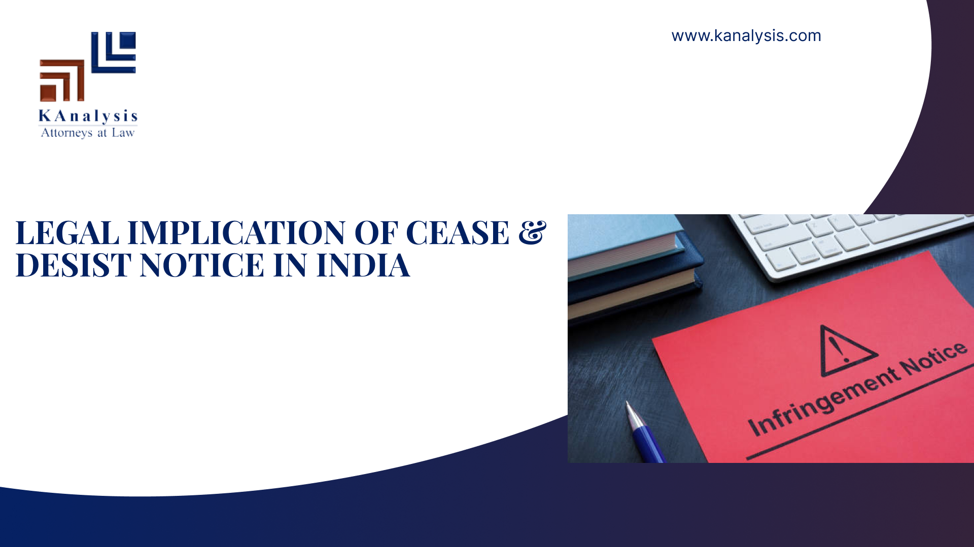 Read more about the article <strong><u>LEGAL IMPLICATION OF CEASE & DESIST NOTICE IN INDIA</u></strong>
